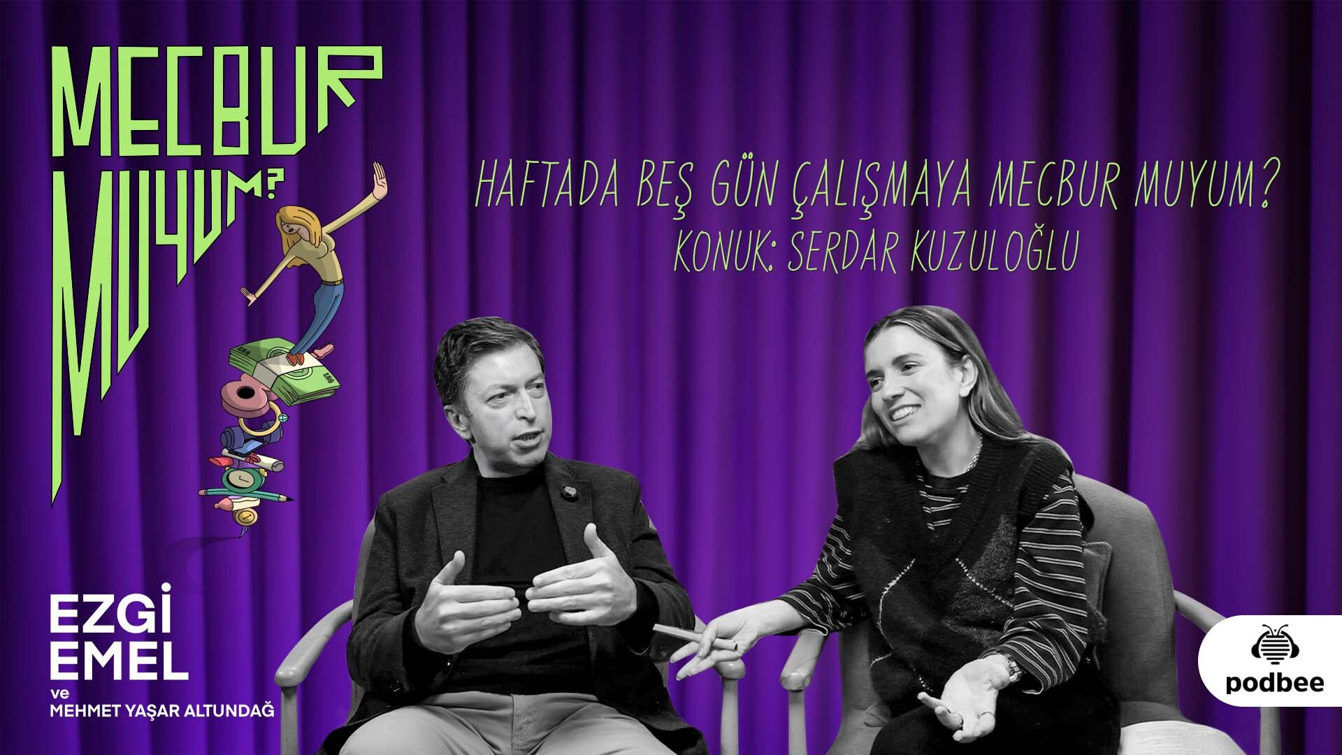 haftada beş gün çalışmaya mecbur muyum? I konuk: serdar kuzuloğlu